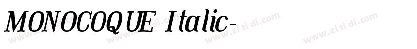MONOCOQUE Italic字体转换